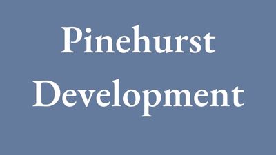 Pinehurst Development