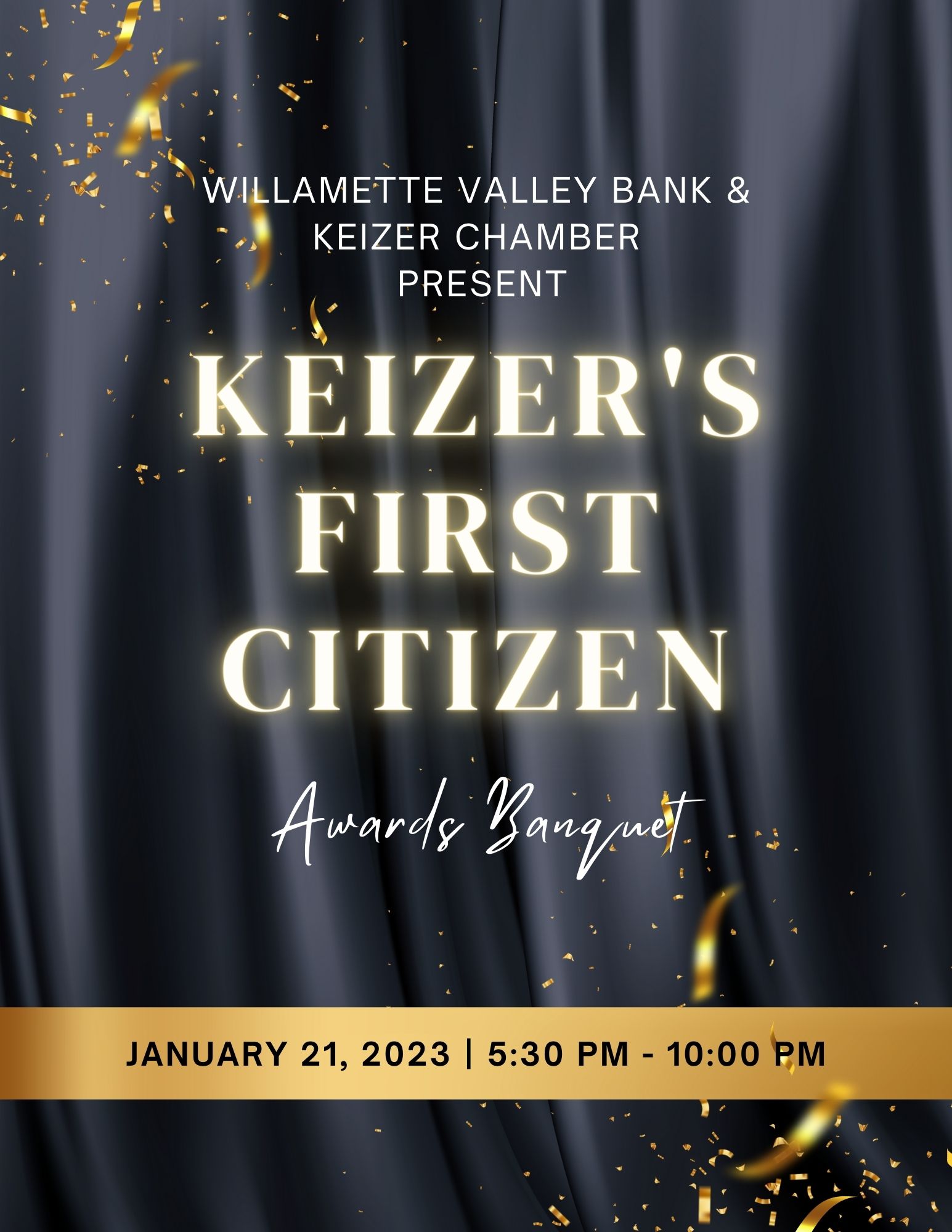 Keizer First Citizen Award Banquet Flyer for Jan 21, 2023 Black stage curtains with gold confetti pouring down