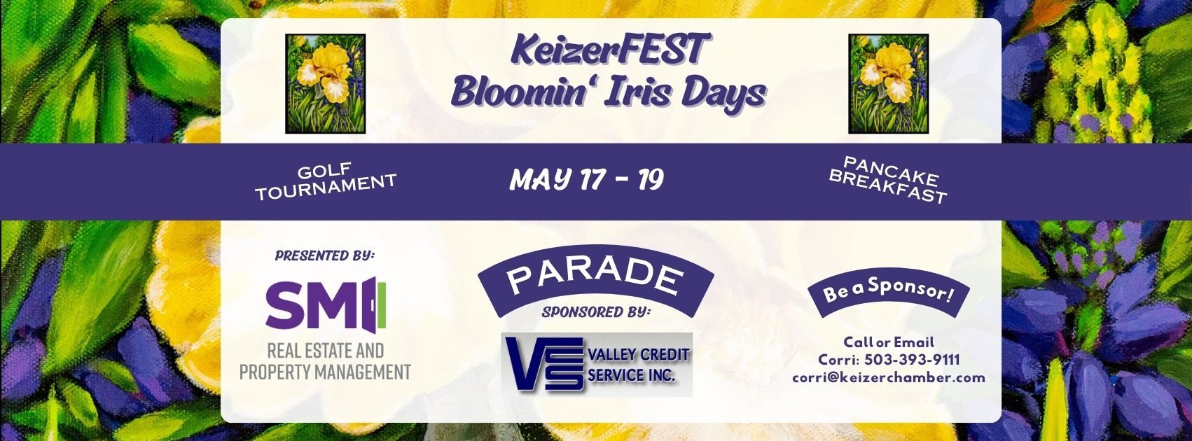 KeizerFEST Bloomin' Iris Days May 17-19 2024 - Parade + Marching Bands, Golf Tournament, Pancake Breakfast - Presented by SMI Real Estate and Property Management; Parade sponsored by Valley Credits Service