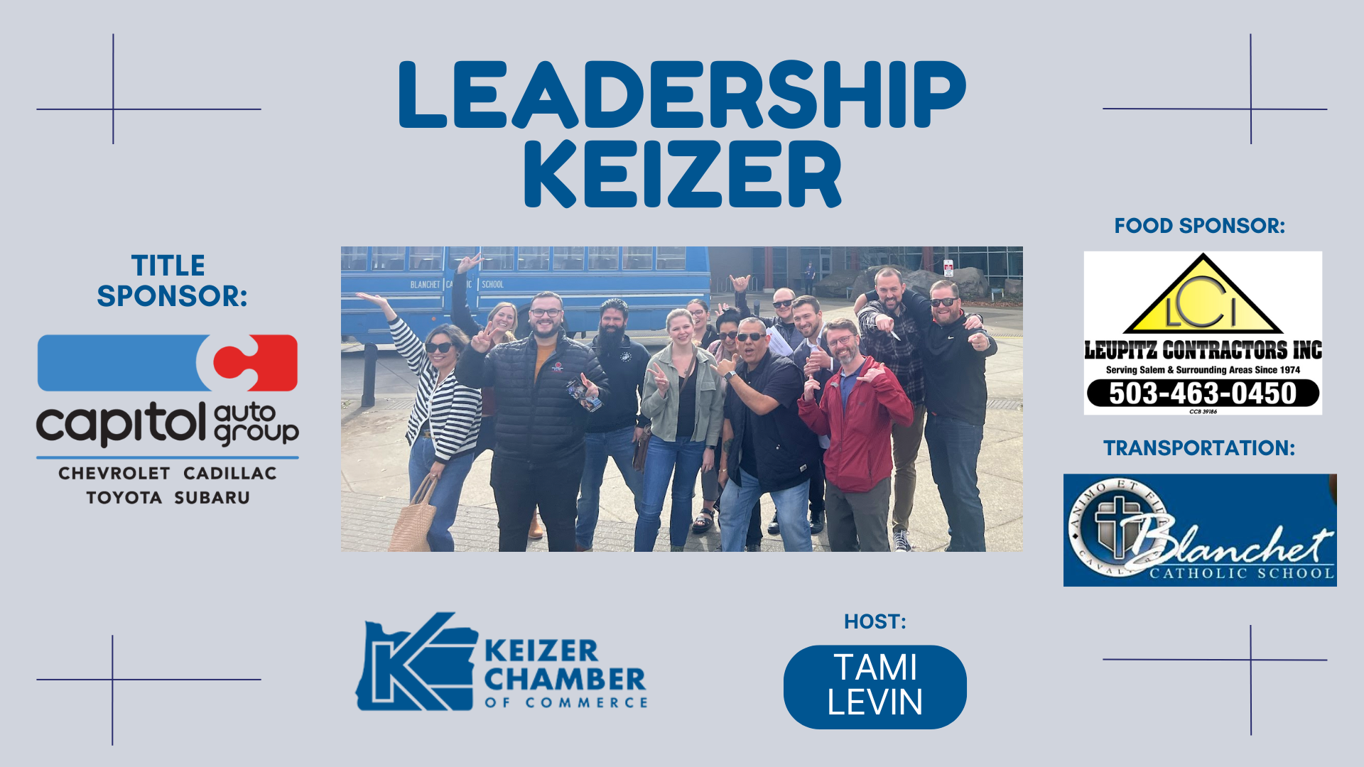 Leadership Keizer Graphic - pic of first cohort 2024 - logos of sponsors - Capitol Auto Group, Leupitz Contractors, Keizer Chamber and Host, Tami Levin