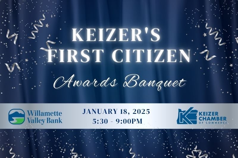 Keizer's First Citizen Awards Banquet Announcement - Presented by Willamette Valley Bank and Keizer Chamber - blue stage background curtain with white glowing letters - January 18th, 2025